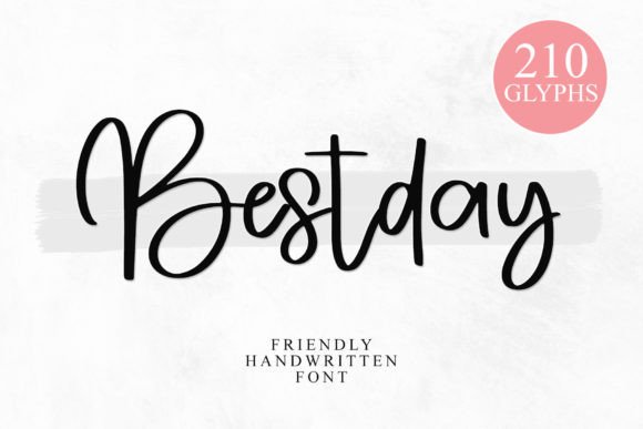 Bestday: A Timeless Handwritten Font
