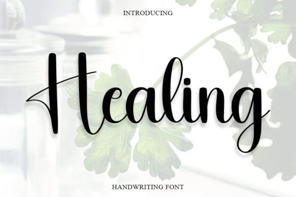 Healing: A Font for Clear, Creative Campaigns